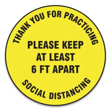 Slip-Gard Floor Signs, 12" Circle,"Thank You For Practicing Social Distancing Please Keep At Least 6