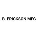 Picture for brand B. ERICKSON MFG