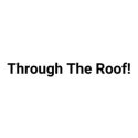 Picture for brand Through The Roof!