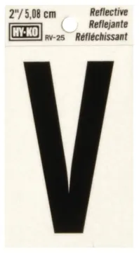 HY-KO RV-25/V Reflective Letter, Character: V, 2 in H Character, Black Character, Silver Background,
